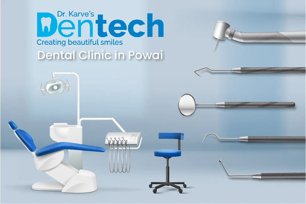 Dental Clinic in Powai